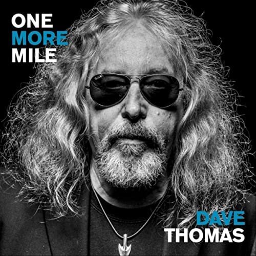 Dave Thomas - One More Mile (2021)