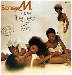 Boney M. - Take The Heat Off Me (1976)