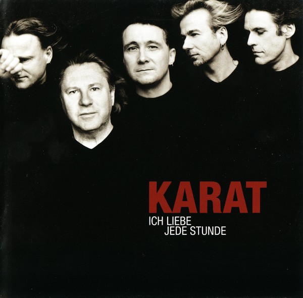 Karat - Ich liebe jede Stunde (2000)